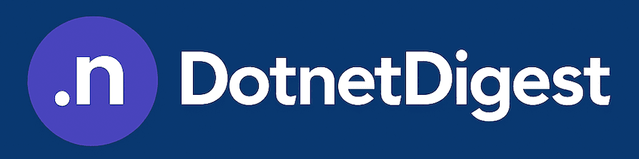Dotnet Digest